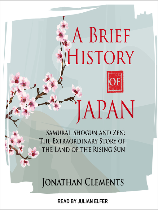 Title details for A Brief History of Japan by Jonathan Clements - Wait list